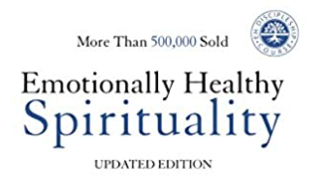A spiritual book titled "Emotionally Healthy Spirituality"